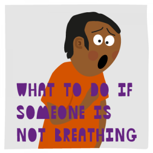 What to do if someone is not breathing - SCAS Kids Zone